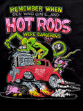 ED ROTH RAT FINK REMEMBER WHEN SEX WAS SAFE AND HOT RODS WERE DANGEROUS  BLACK STYLE 10