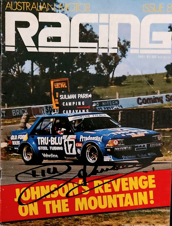 October 1981 issue of AUSTRALIAN MOTOR RACING Front cover signed by Dick Johnson